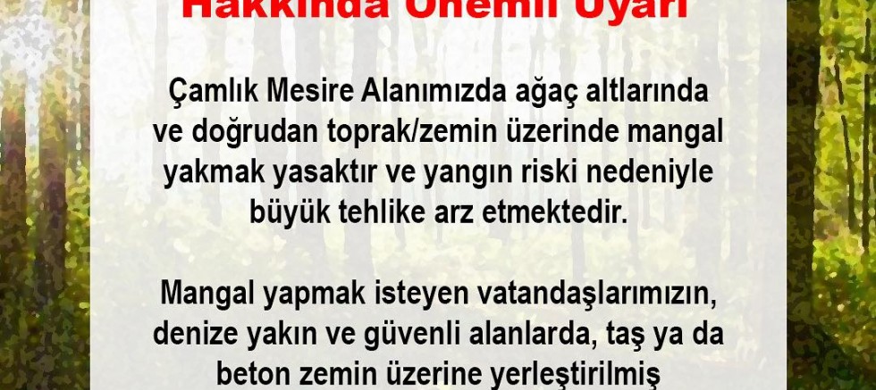 Belediyeden Mangal Kullanımı Uyarısı!