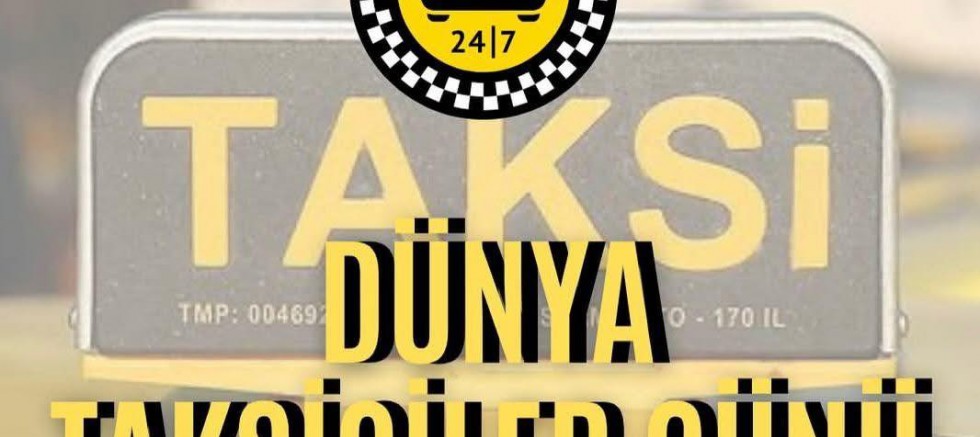 Efe’den Dünya Taksiciler Günü Mesajı
