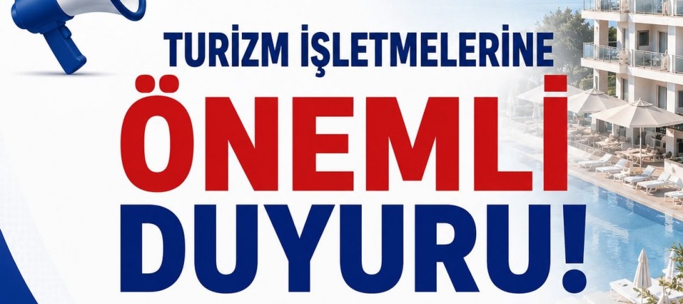 Gelibolu TSO’dan Turizm İşletmelerine Önemli Duyuru!