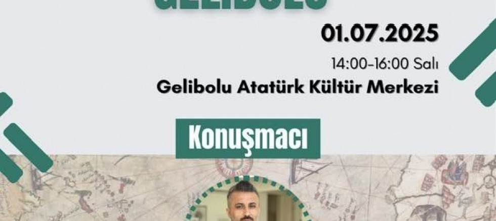 ‘Osmanlı Devletinde Edebi Bir Merkez Olarak Gelibolu’ Semineri