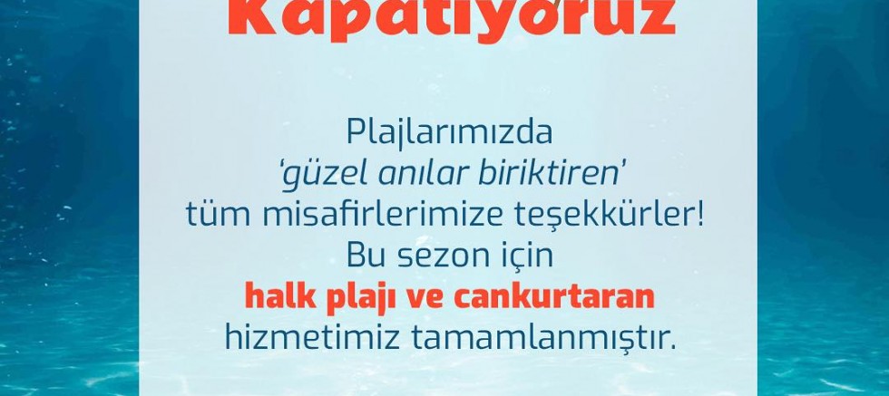 Plaj Sezonu Sona Erdi