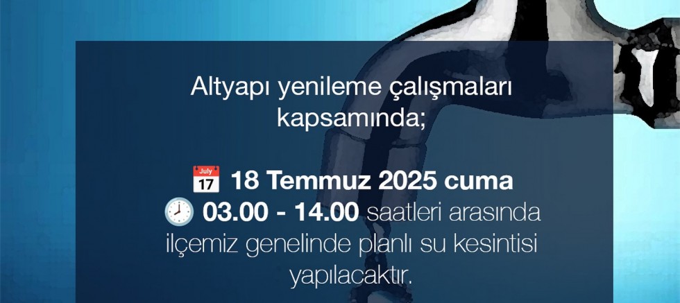 Su Kesintisine Dikkat!