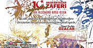 “10 Ağustos, 30 Ağustos Zaferine Giden Yoldur”