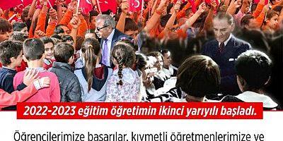 2022-2023 Eğitim Öğretimin İkinci Yarıyılı Başladı