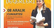 “21.YüZYIL BECERi VE DEĞERLERi” SEMiNERi DüZENLEYECEK