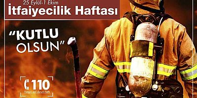 Başkan Özacar’ın İtfaiye Haftası Mesajı