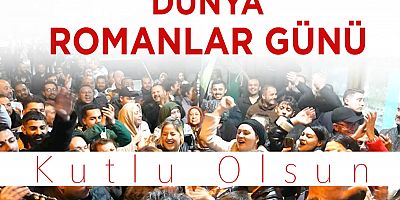 Başkan Soyuak’tan Dünya Romanlar Günü Mesajı
