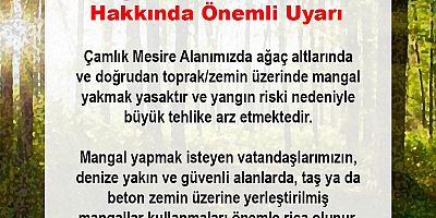 Belediyeden Mangal Kullanımı Uyarısı!
