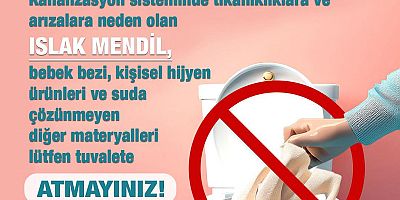 Belediyeden Uyarı: ‘Kanalizasyon Çöplük Değildir’