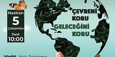 ‘Çevre Günü’nde Buluşuyoruz!’