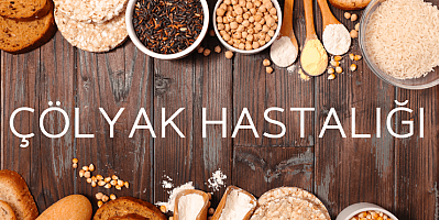 ‘Çölyak, Ömür Boyu Süren Bir Sindirim Sistemi Hastalığıdır’