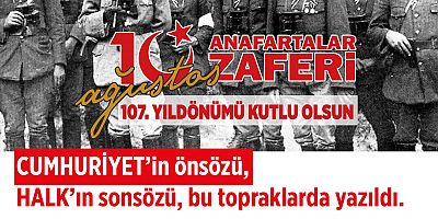 ‘Cumhuriyet’in Önsözü, Halk’ın Sonsözü Bu Topraklarda Yazıldı’
