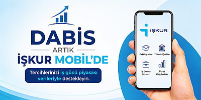 DABİS Artık İŞKUR Mobil’de