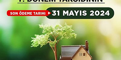 Emlak Vergisi Ödemeleri İçin Son Gün Yarın