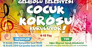 Gelibolu Belediyesi Çocuk Korosu Kuruluyor