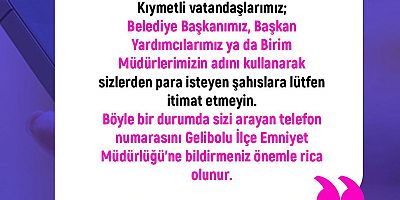Gelibolu Belediyesi’nden Dolandırıcılık Uyarısı!