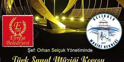 Gelibolu Musiki Derneği, Evreşe’de Konser Verecek
