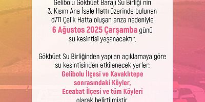 Gelibolu ve Eceabat’ta Su Kesintisi Yaşanacak