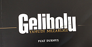 “Gelibolu Yahudi Mezarlığı” Kitabı Yayınlandı