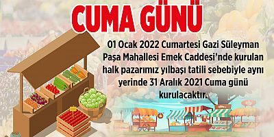 Halk Pazarı Cuma Günü Kurulacak