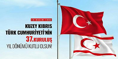 KKTC’nin 37. Kuruluş Yıldönümü