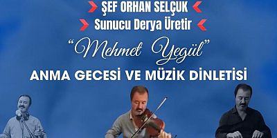 Mehmet Yegül Anısına Müzik Dinletisi