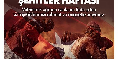 Özacar’dan Şehitler Haftası Mesajı