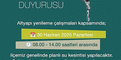 Planlı Su Kesintisi Yaşanacak