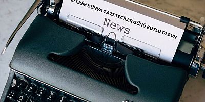 Siyasilerden, Dünya Gazeteciler Günü Mesajı