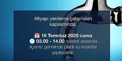 Su Kesintisine Dikkat!