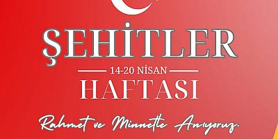 Sürücü’nün Şehitler Haftası Mesajı