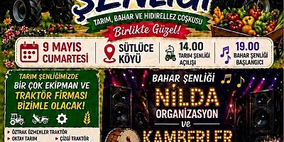 Sütlüce Köyü’nde ‘Tarım ve Bahar Şenliği’ Düzenlenecek