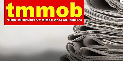 TMMOB'dan Basına Büyük Darbe