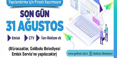Yapılandırmada Son Gün 31 Ağustos