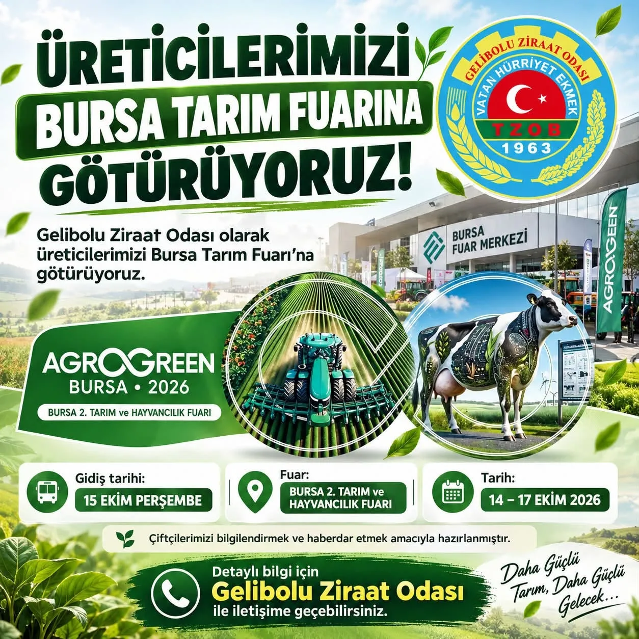 Gelibolu Ziraat Odası, Üreticileri Bursa Tarım Fuarı’na Götürüyor