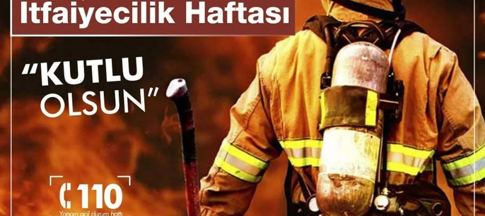 Başkan Özacar’ın İtfaiye Haftası Mesajı