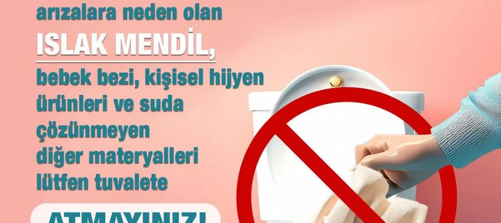 Belediyeden Uyarı: ‘Kanalizasyon Çöplük Değildir’