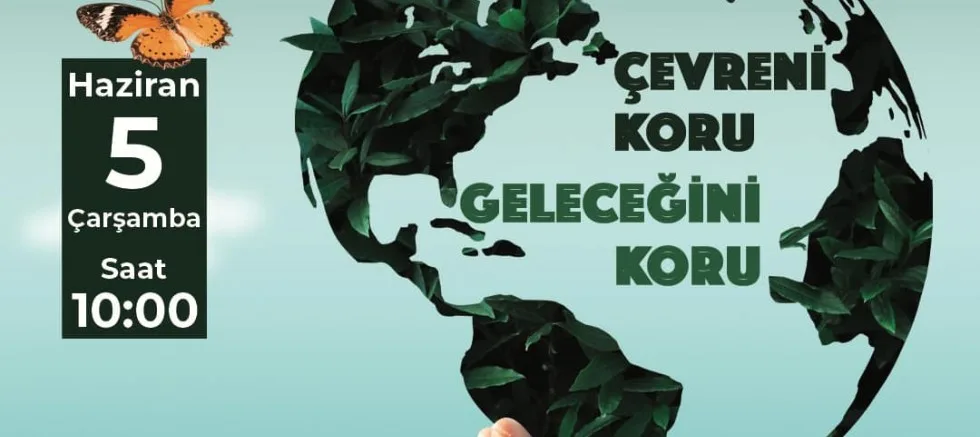 ‘Çevre Günü’nde Buluşuyoruz!’