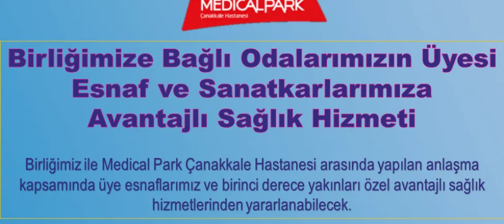 Esnaf Odası ve Medical Park Hastanesi Protokol İmzaladı