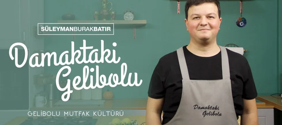 Gelibolu Mutfak Kültürü Geleceğe Taşınıyor