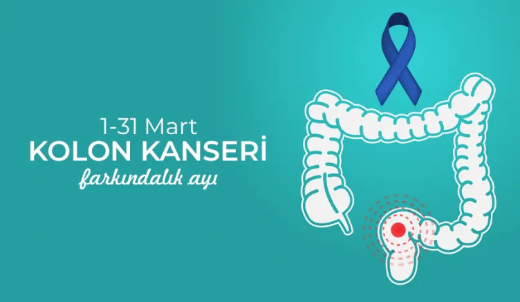 Kolorektal Kanser Farkındalık Ayı