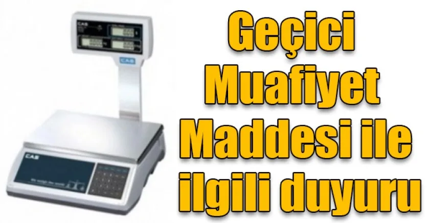 Ölçü ve Ölçü Aleti Kullanıcılarına Muafiyet Getirildi