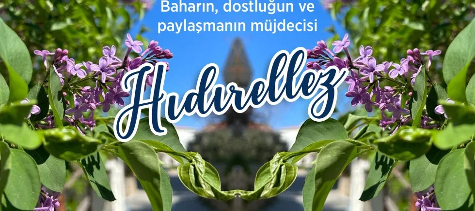 Özacar’dan Hıdrellez Mesajı