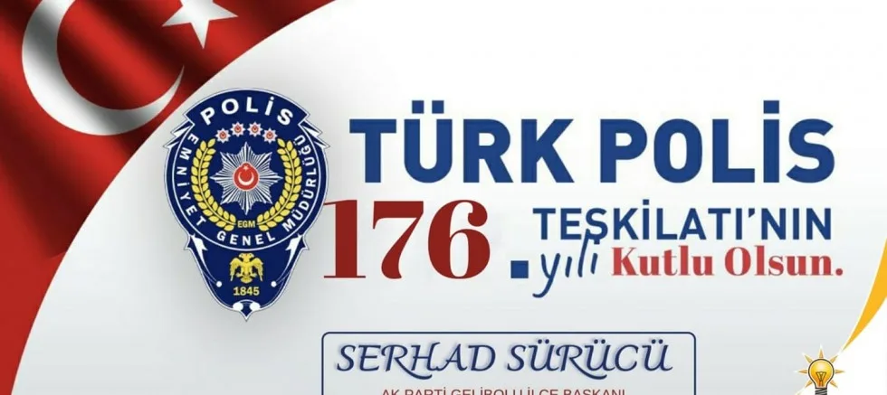 Sürücü’nün Polis Haftası Mesajı