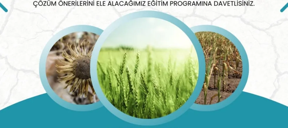 Yüksek Sıcaklık ve Kuraklık Konusunda Eğitim Verilecek